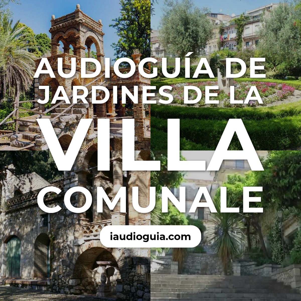 Audioguía de Jardines de la Villa Comunale