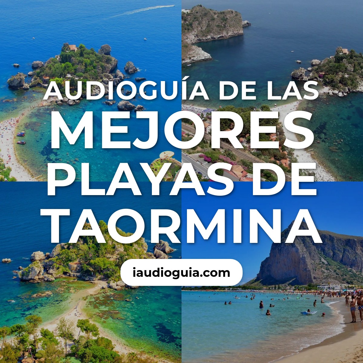 Audioguía de Las Mejores Playas de Taormina