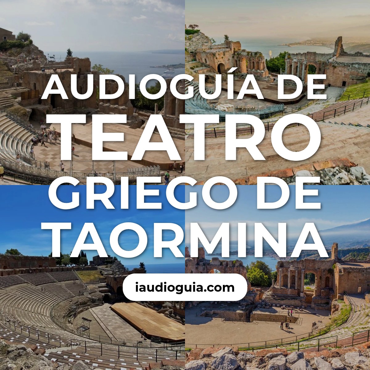 Audioguía de Teatro Griego de Taormina