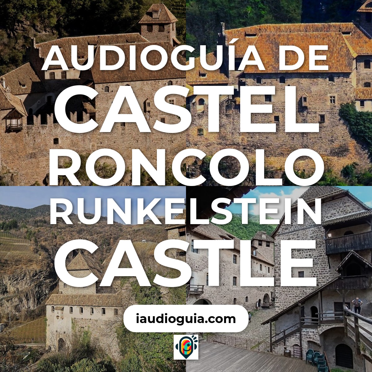 Audioguía de Castel Roncolo Runkelstein Castle Bolzano