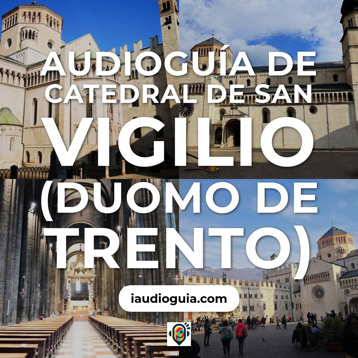 Audioguía de Duomo Trento Catedral San Vigilio