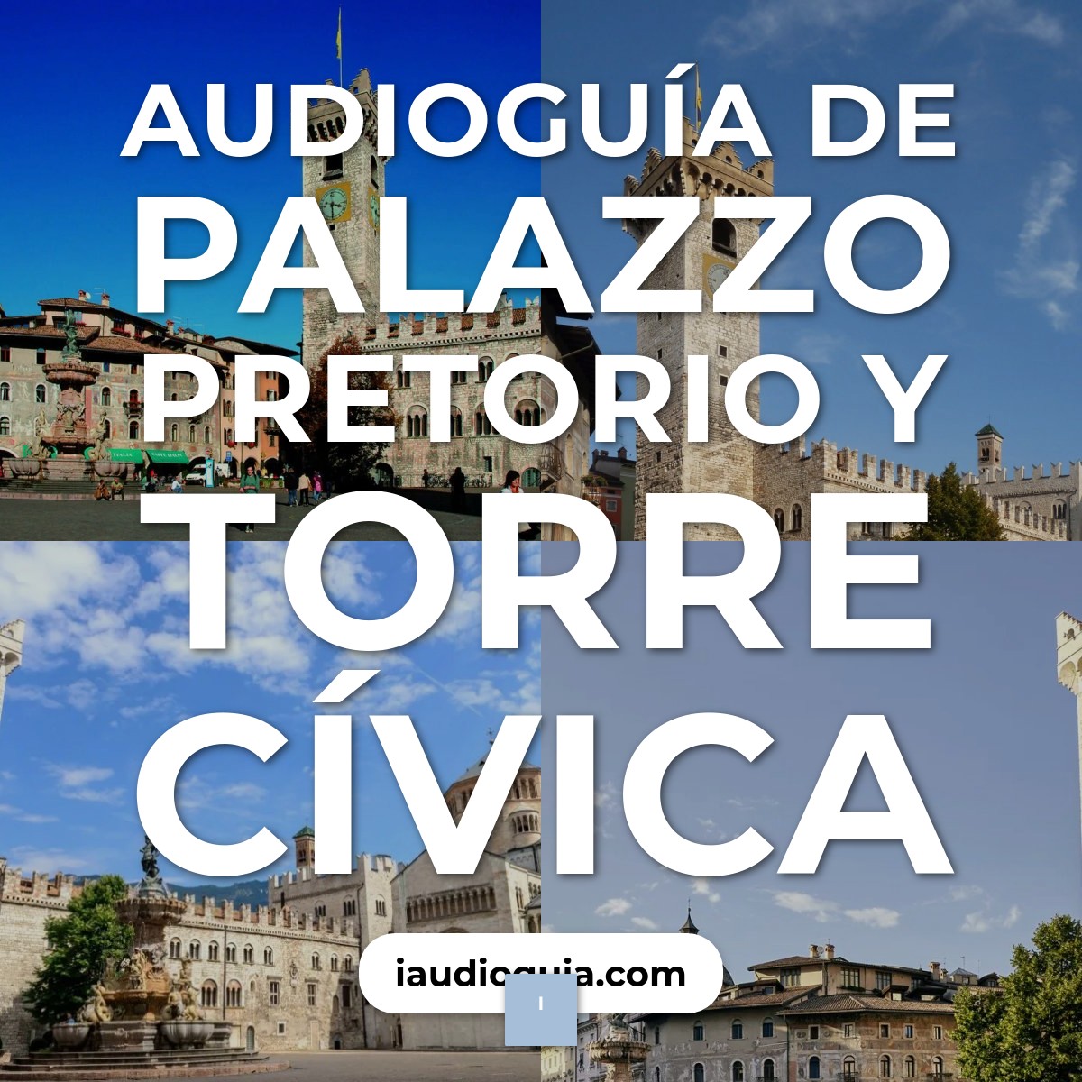 Audioguía de Palazzo Pretorio Torre Civica