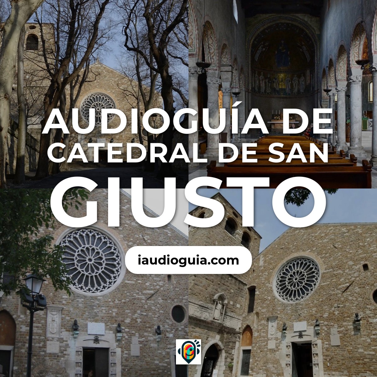 Audioguía de Catedral San Giusto