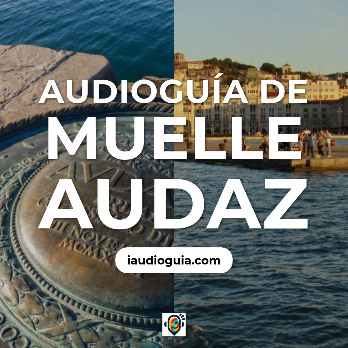 Audioguía de Molo Audace