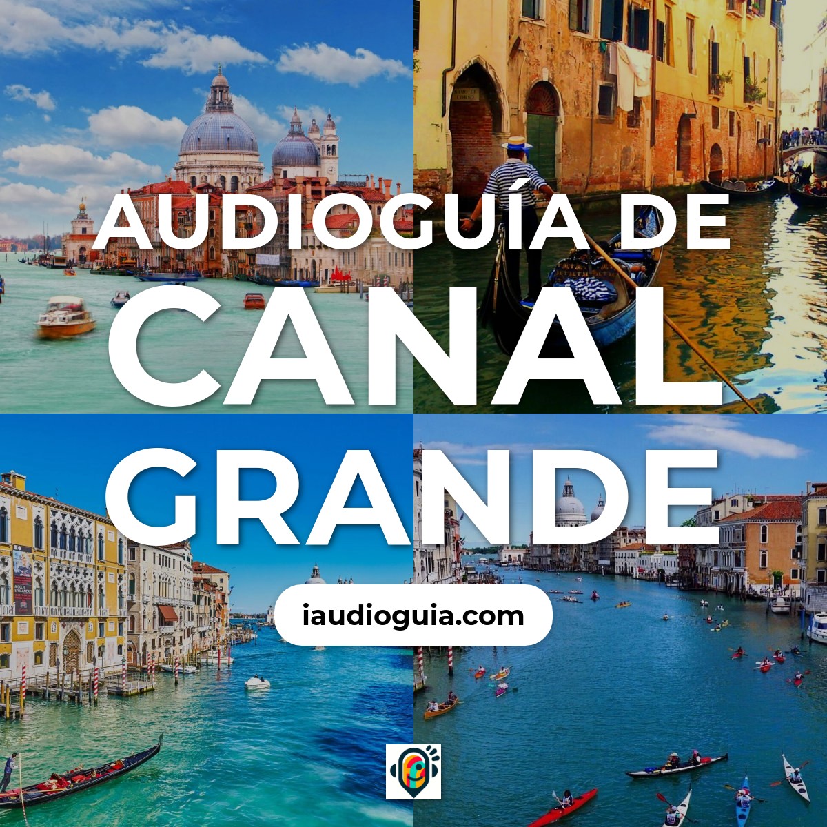 Audioguía de Canal Grande