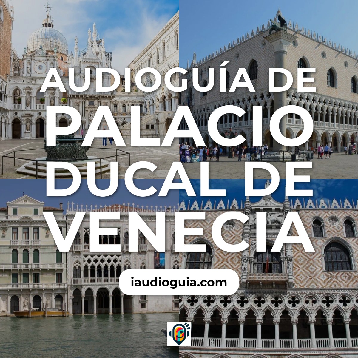 Audioguía de Palacio Ducal Venecia