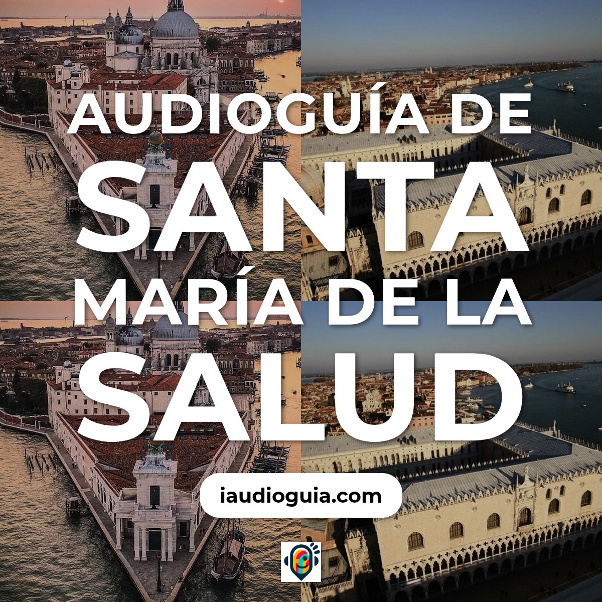 Audioguía de Santa Maria Della Salute