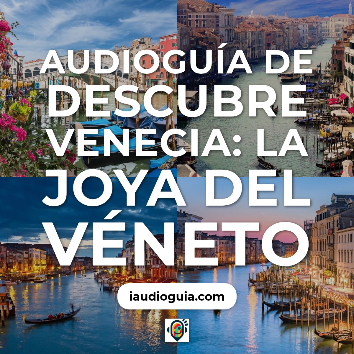 Audioguía de Venecia