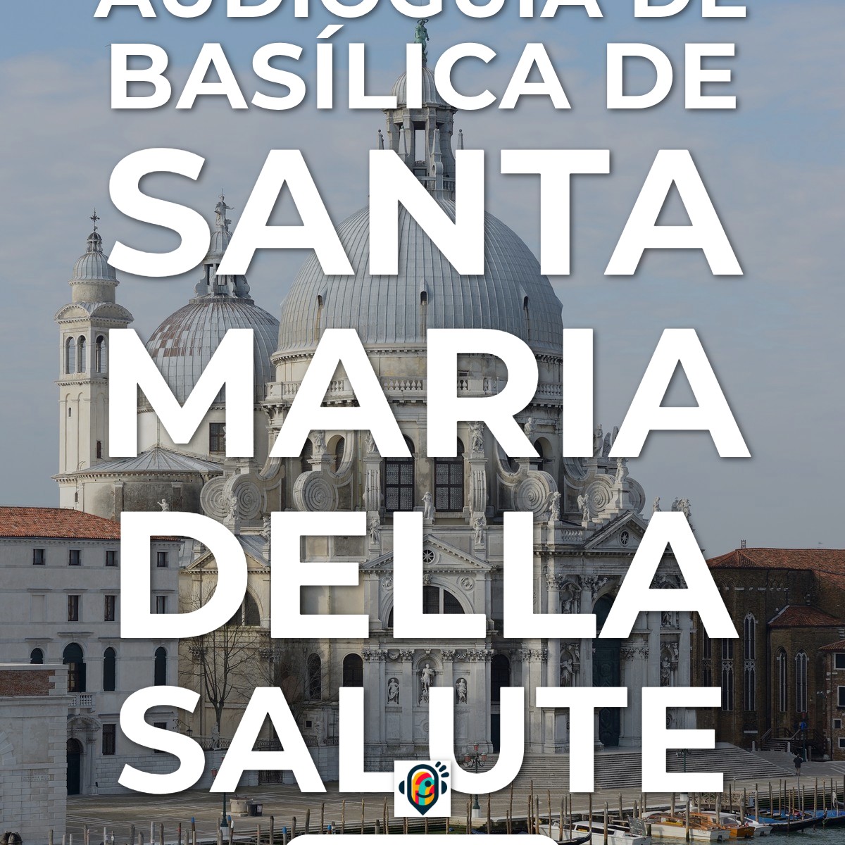 Audioguía de Venezia