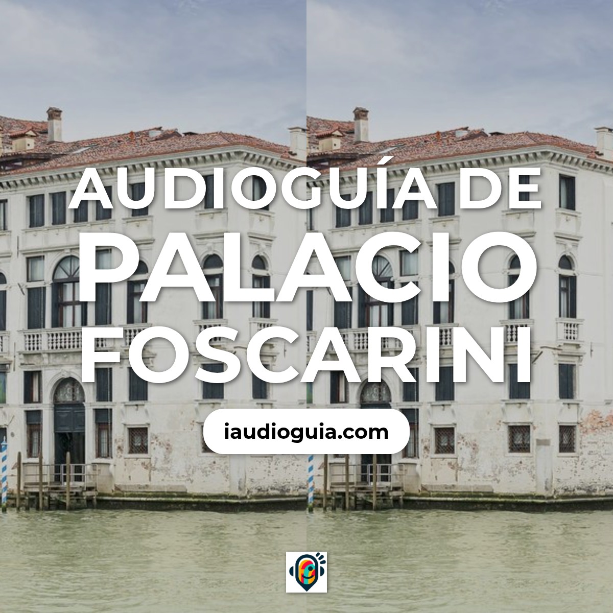 Audioguía de Palazzo Foscarini
