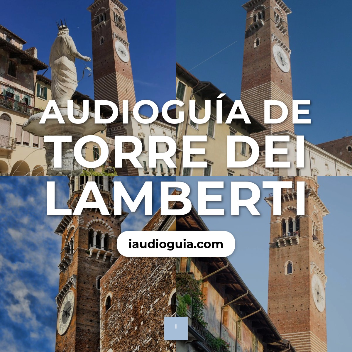 Audioguía de Torre Dei Lamberti