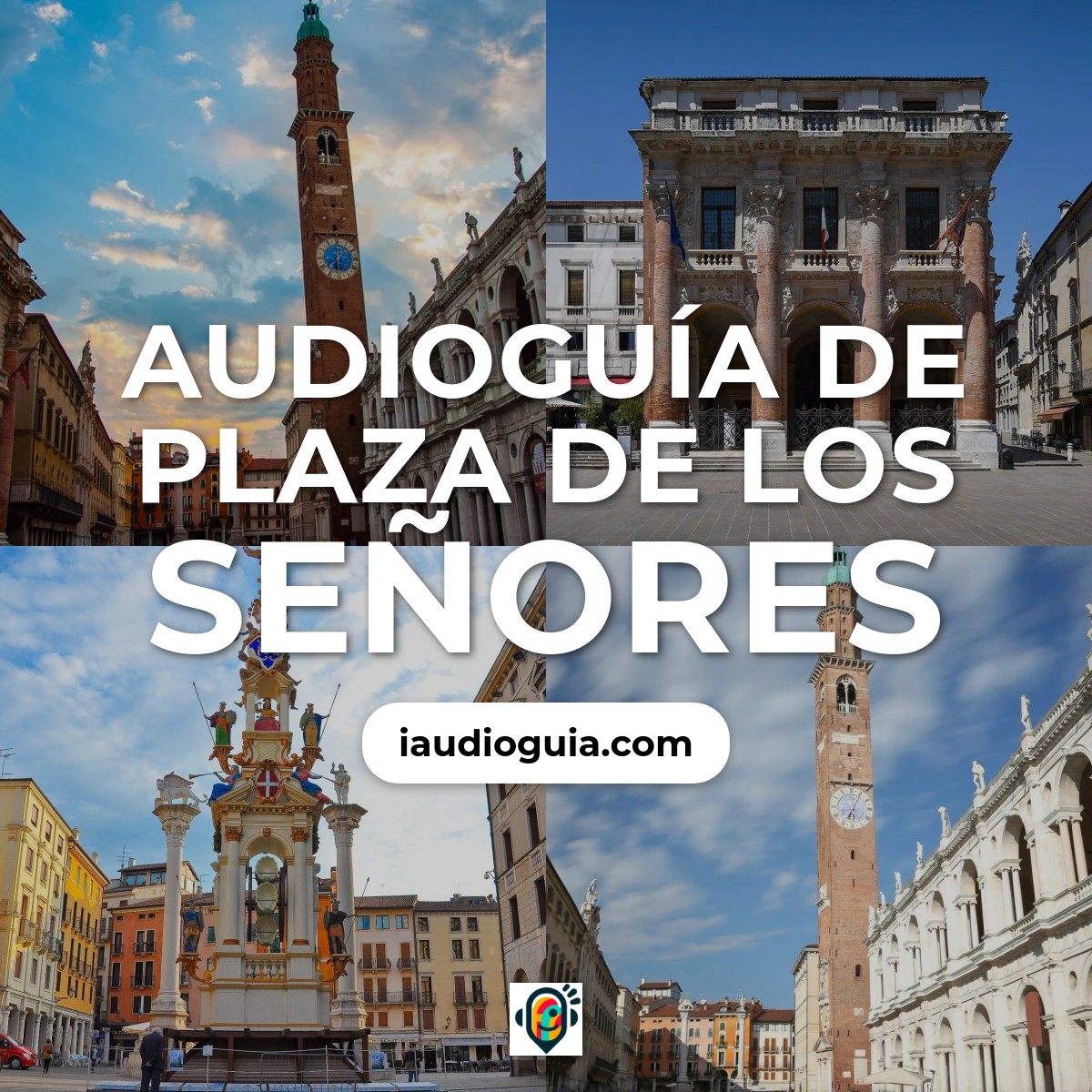 Audioguía de Plaza de los Señores