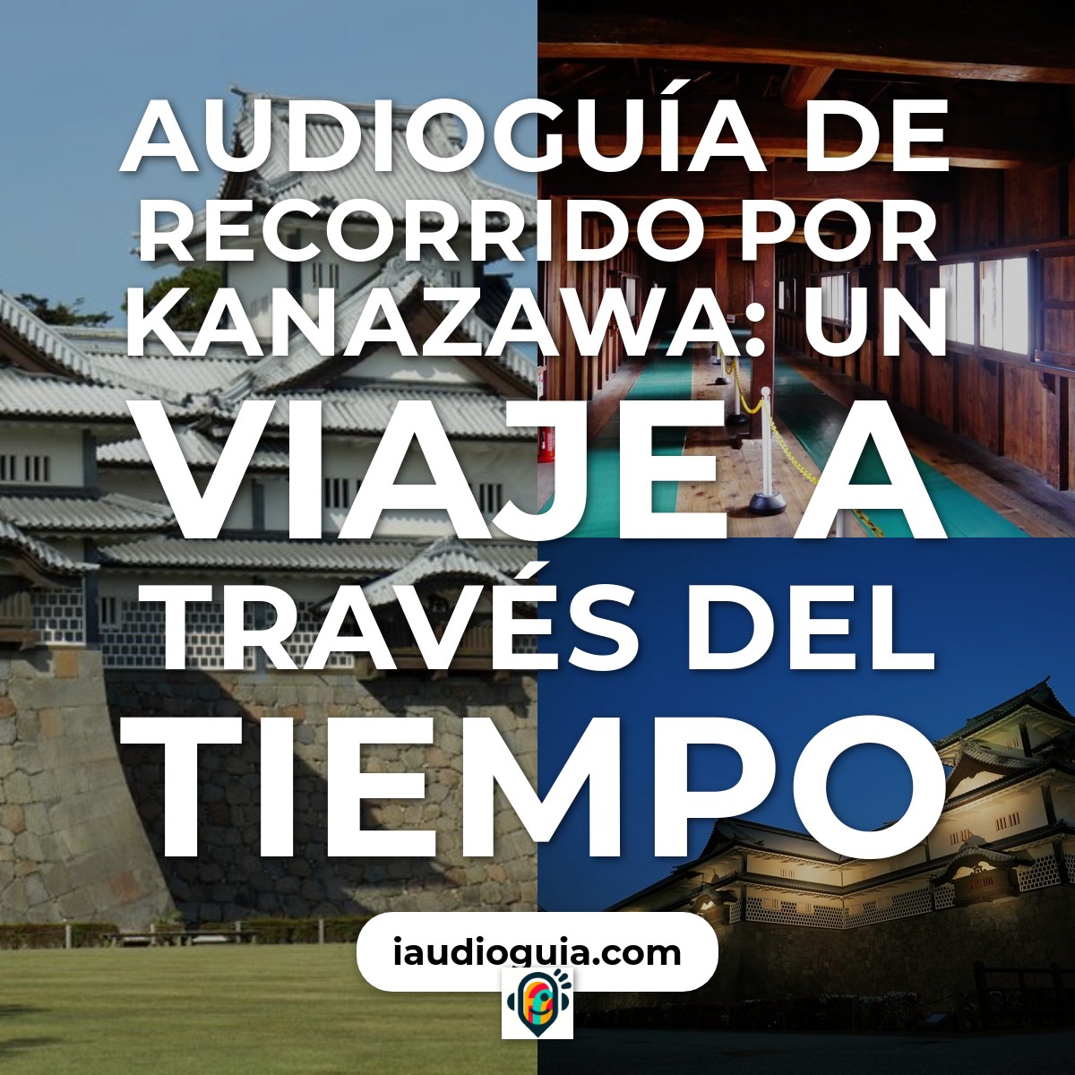 Audioguía de Kanazawa