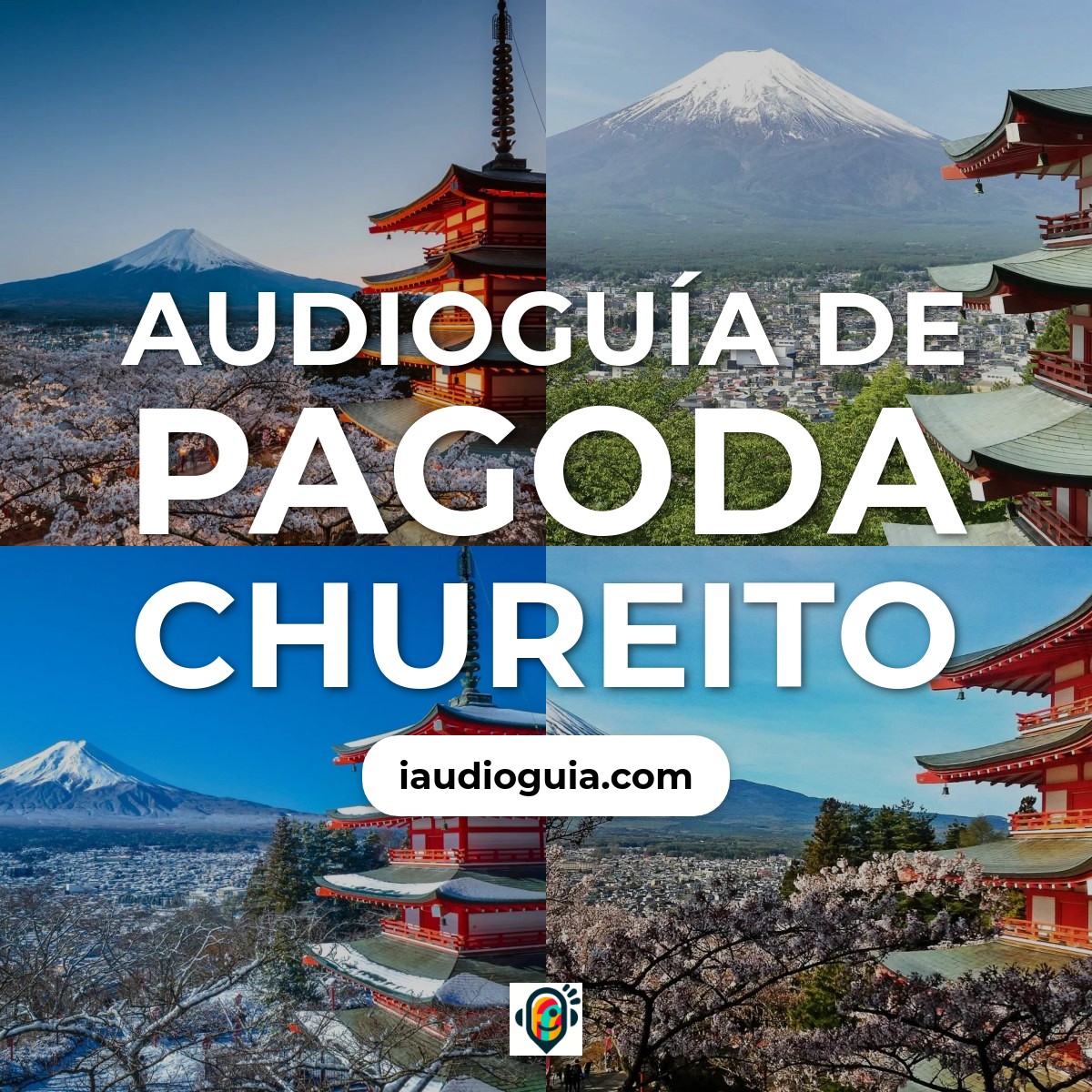 Audioguía de Pagoda Chureito