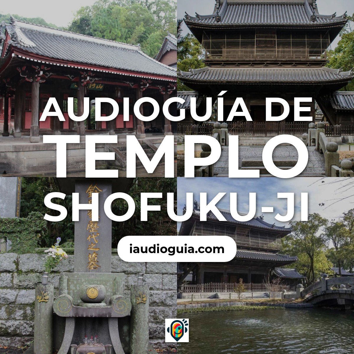 Audioguía de Templo Shofuku Ji