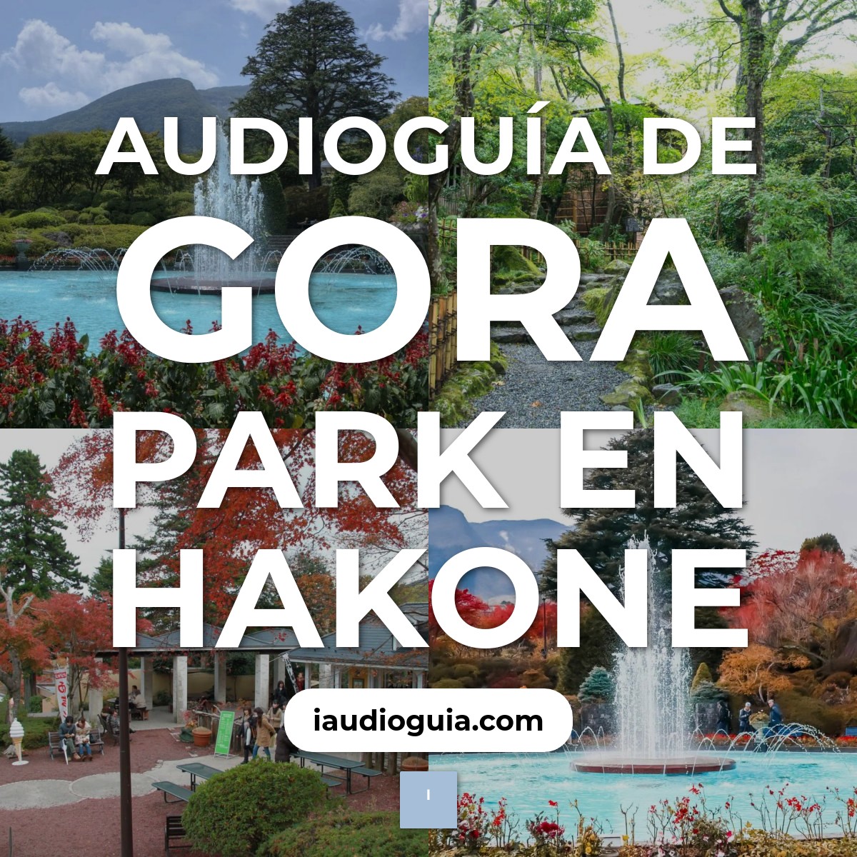 Audioguía de Gora Park