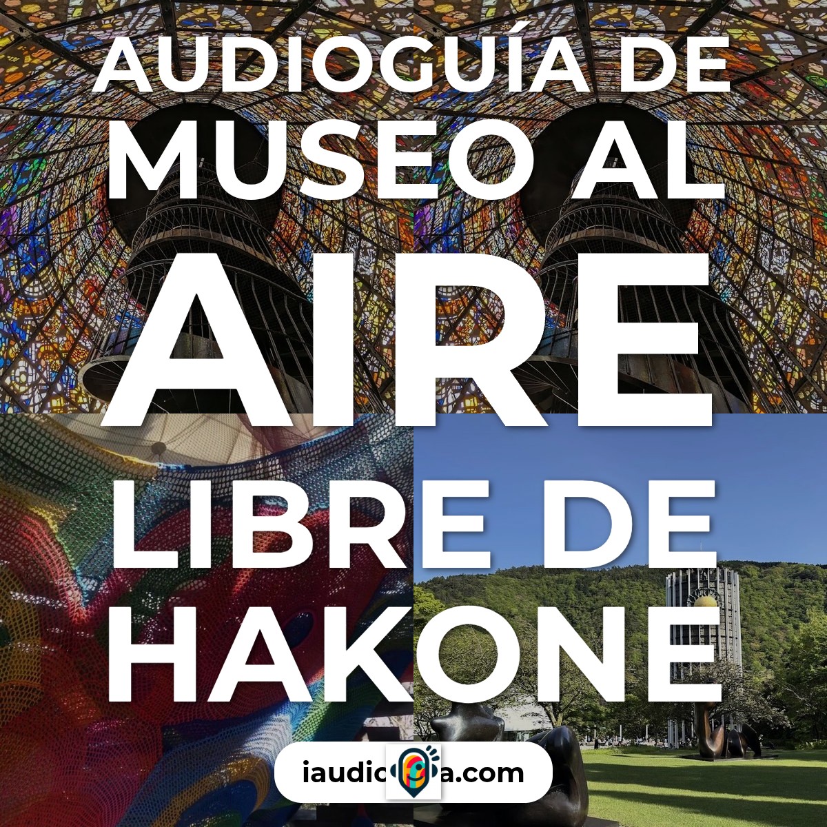 Audioguía de Museo Al Aire Libre Hakone
