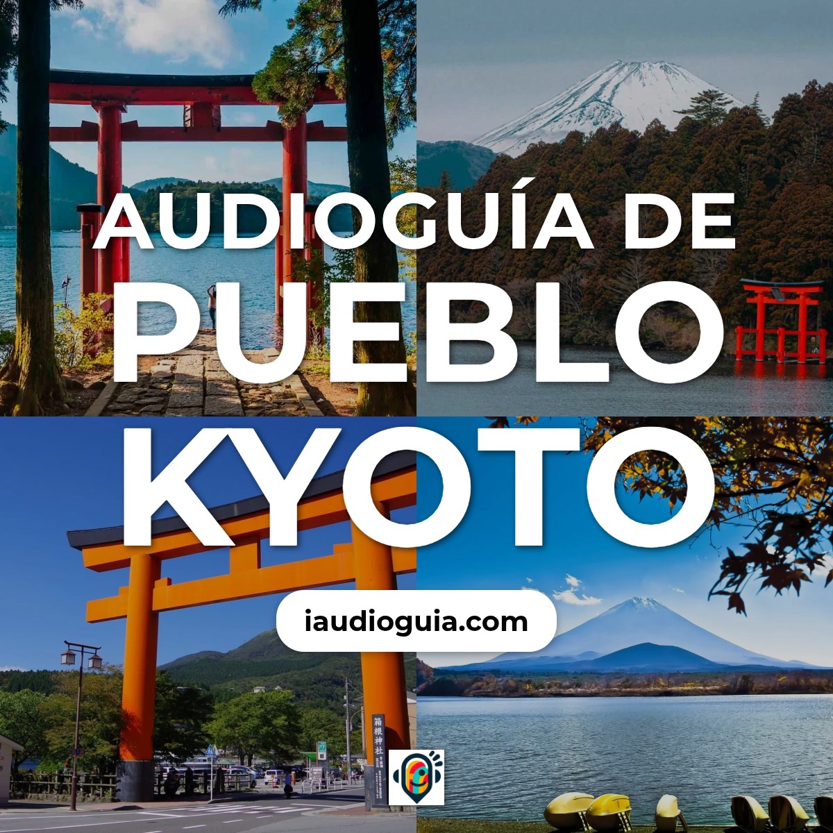 Audioguía de Pueblo Kyoto