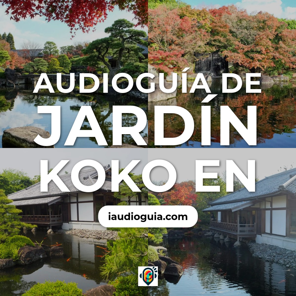 Audioguía de Jardin Koko En