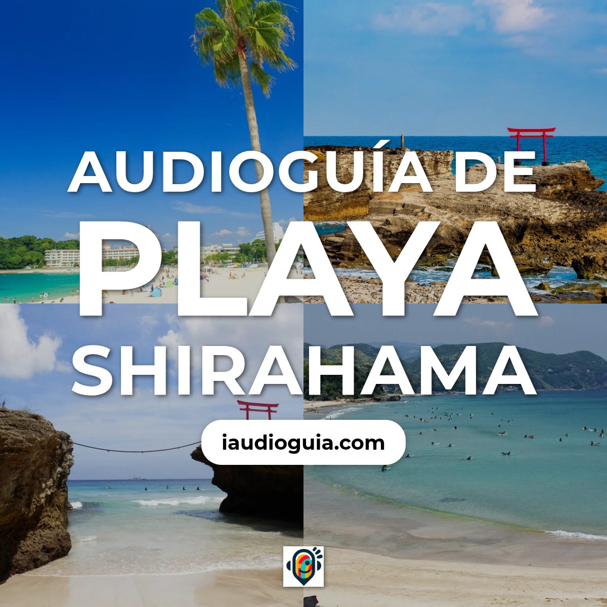 Audioguía de Shirahama Beach