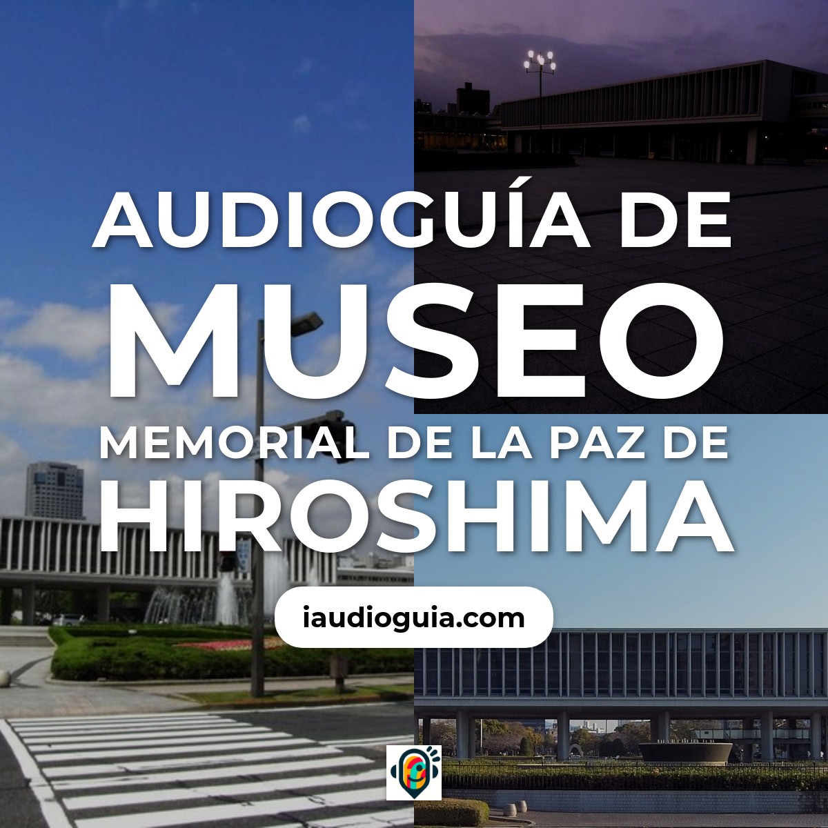 Museo Memorial De La Paz De Hiroshima