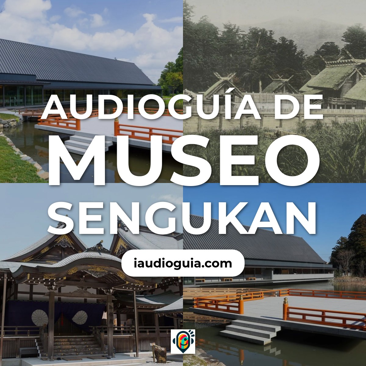 Audioguía de Museo Sengukan