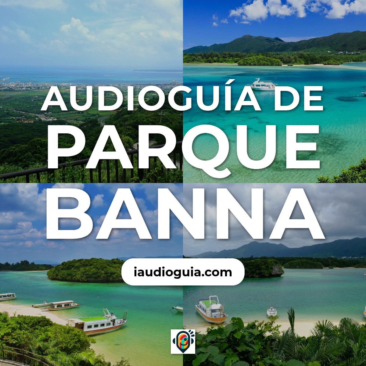 Audioguía de Parque Banna