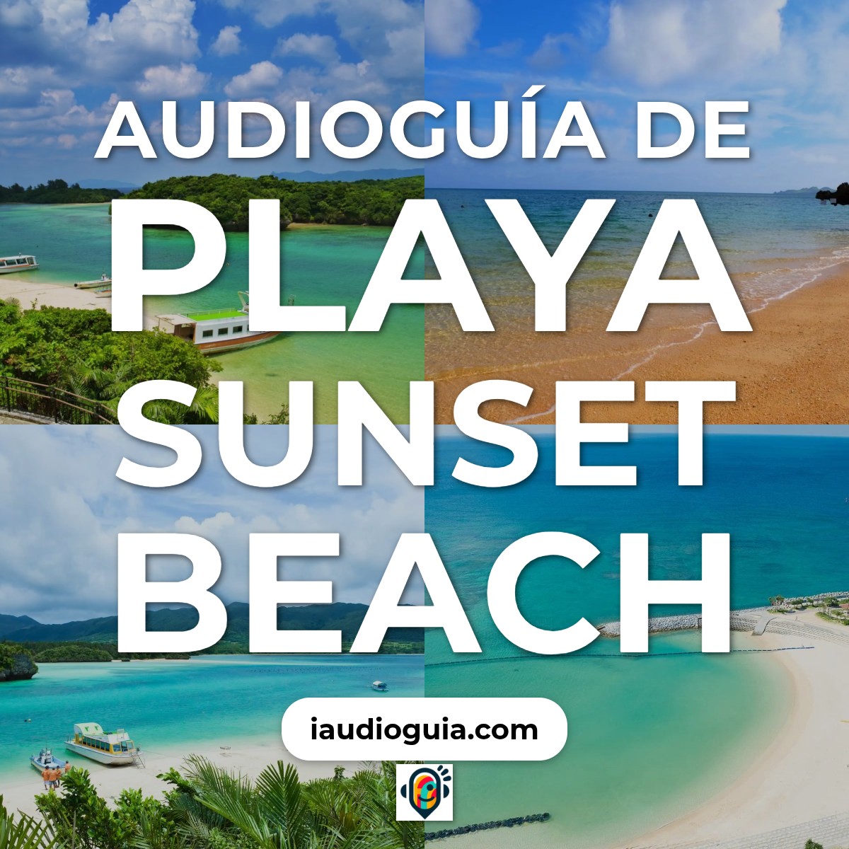 Audioguía de Playa Sunset Beach