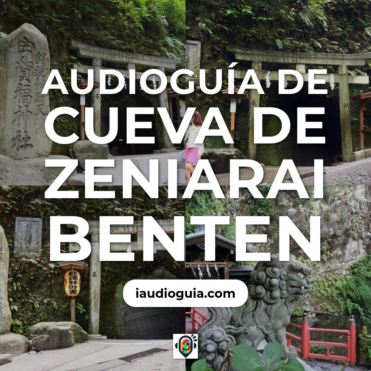 Audioguía de Cueva Zeniarai Benten