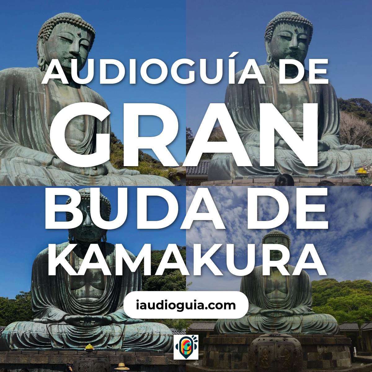 Audioguía de Gran Buda Kamakura Kamak