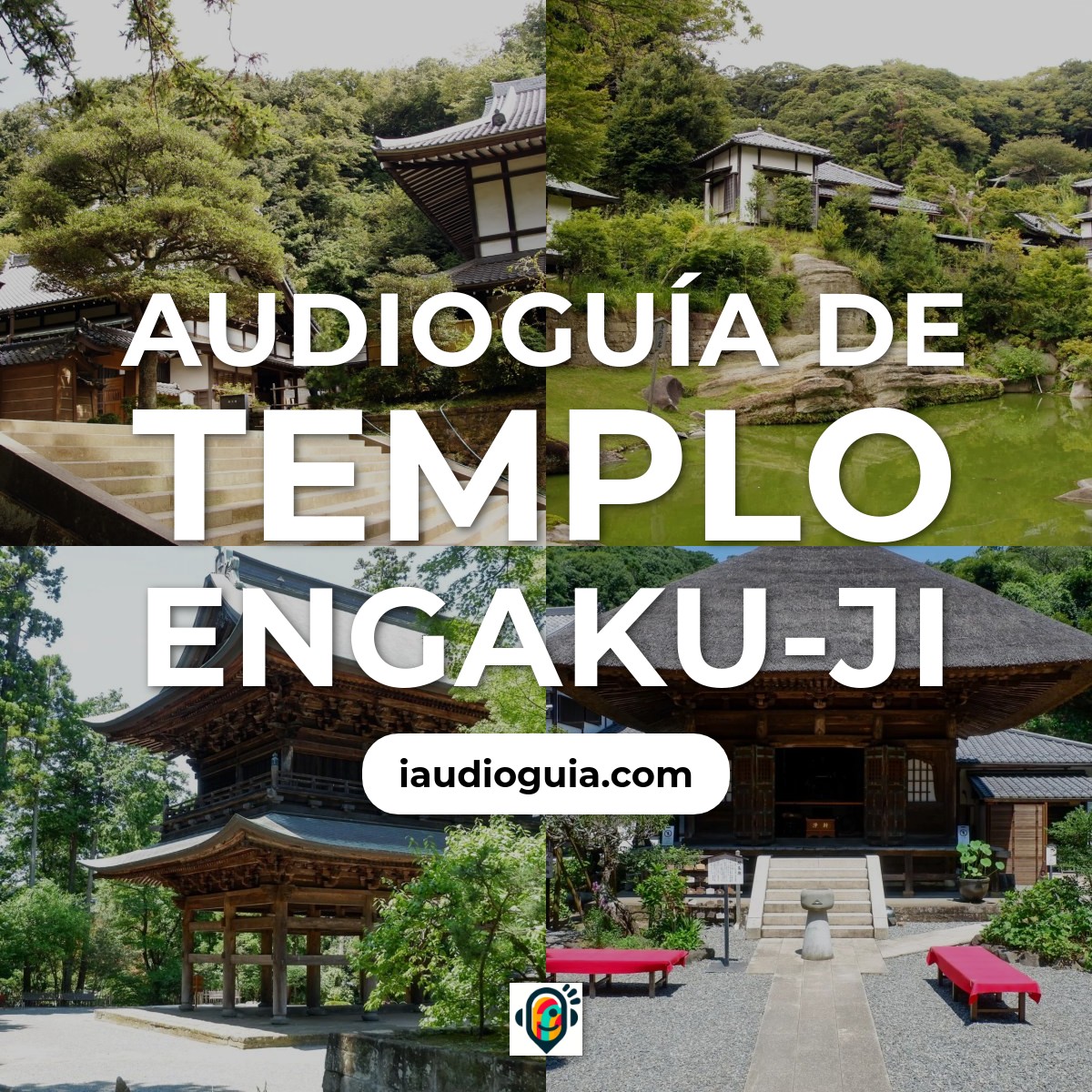 Audioguía de Templo Engaku Ji