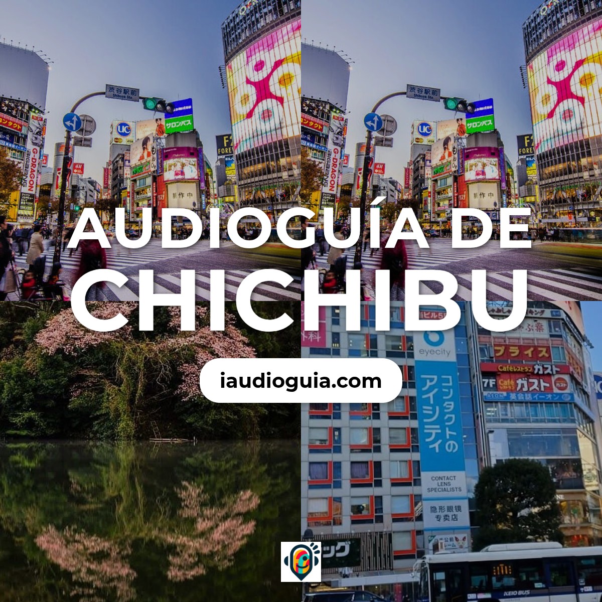 Audioguía de Chichibu