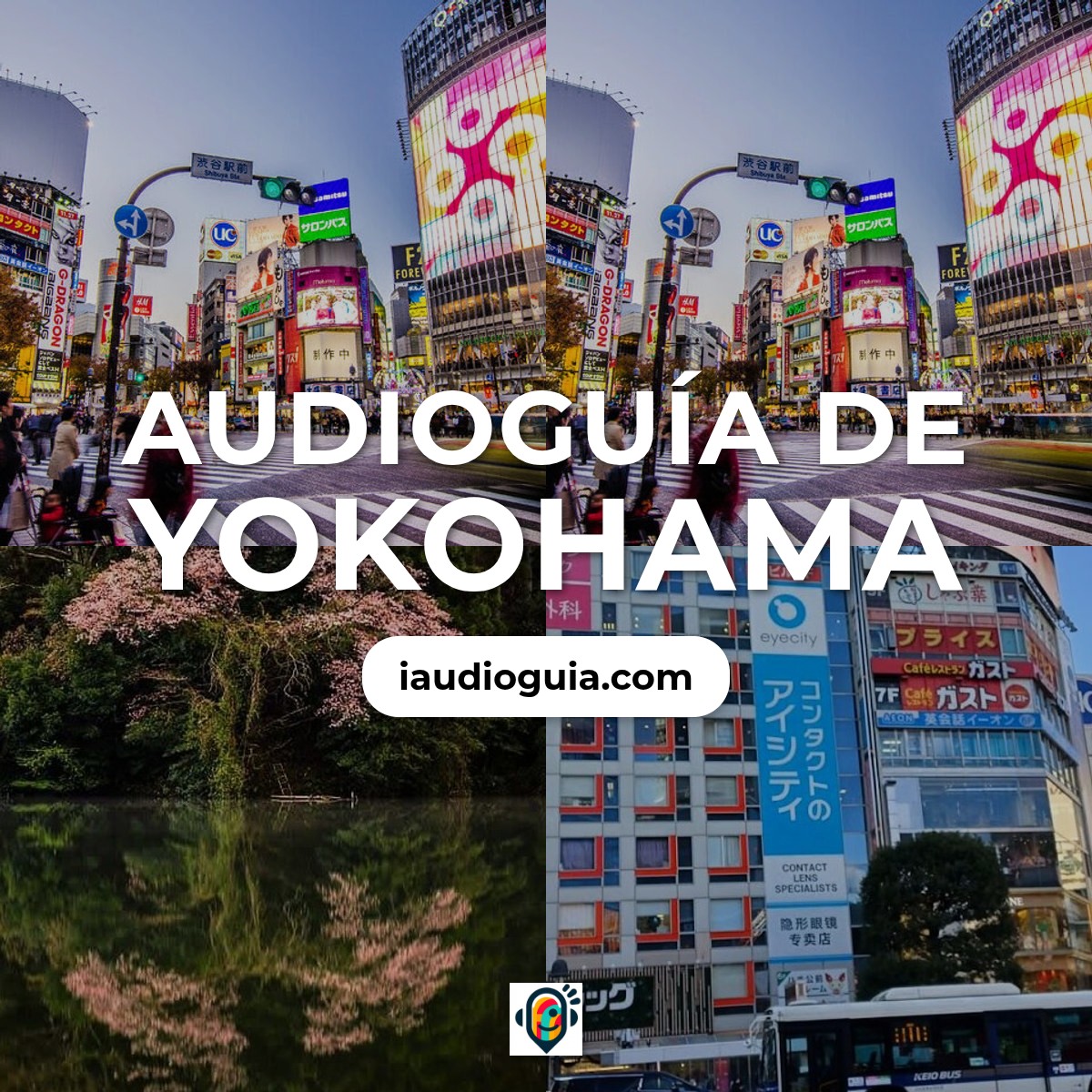 Audioguía de Yokohama