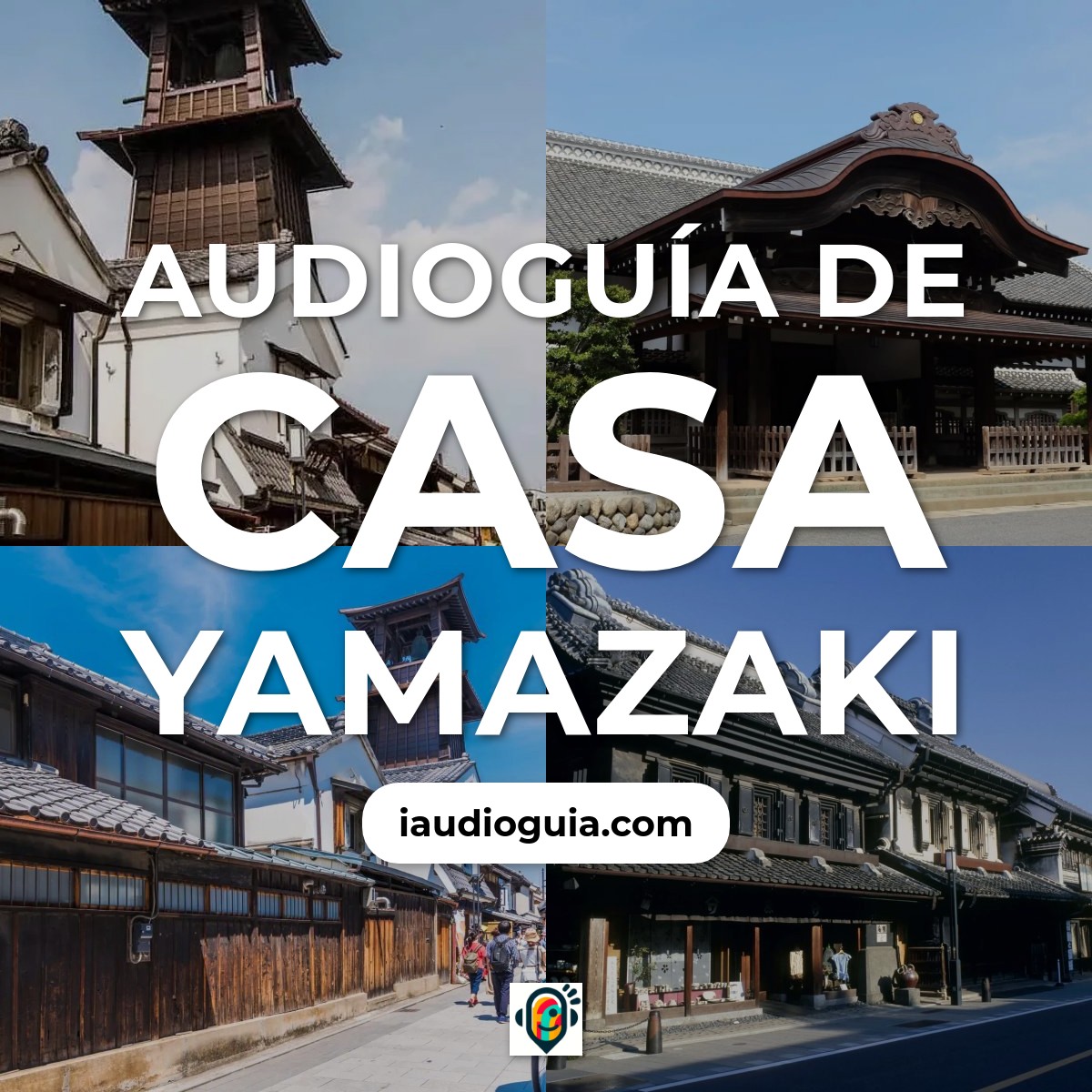 Audioguía de Casa Yamazaki