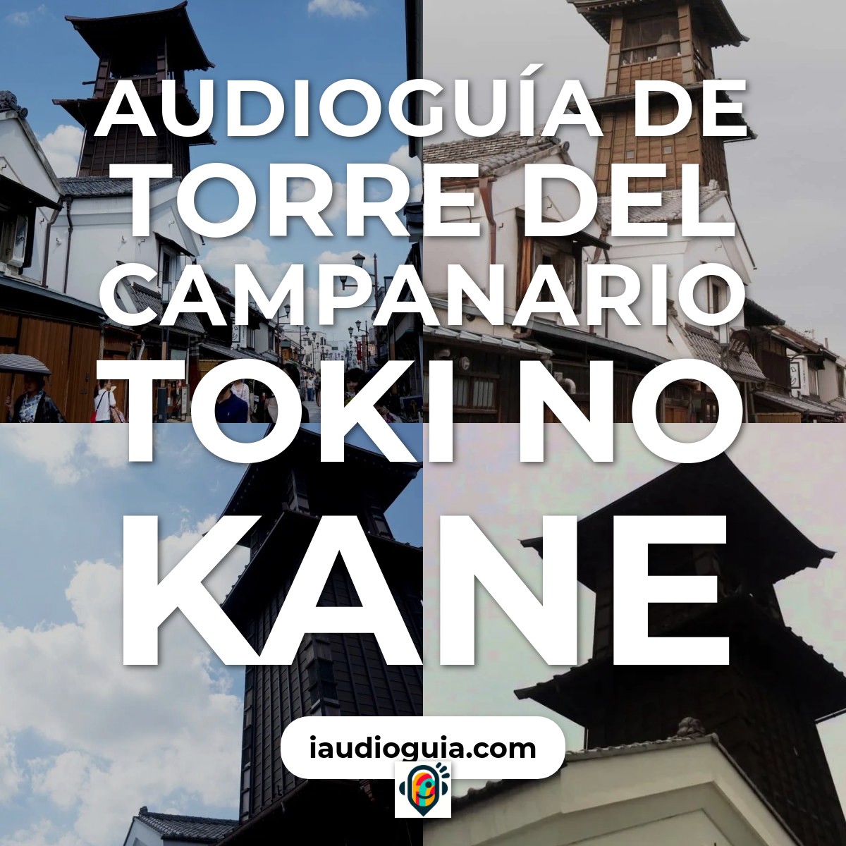 Audioguía de Torre Del Campanario Toki No Kane