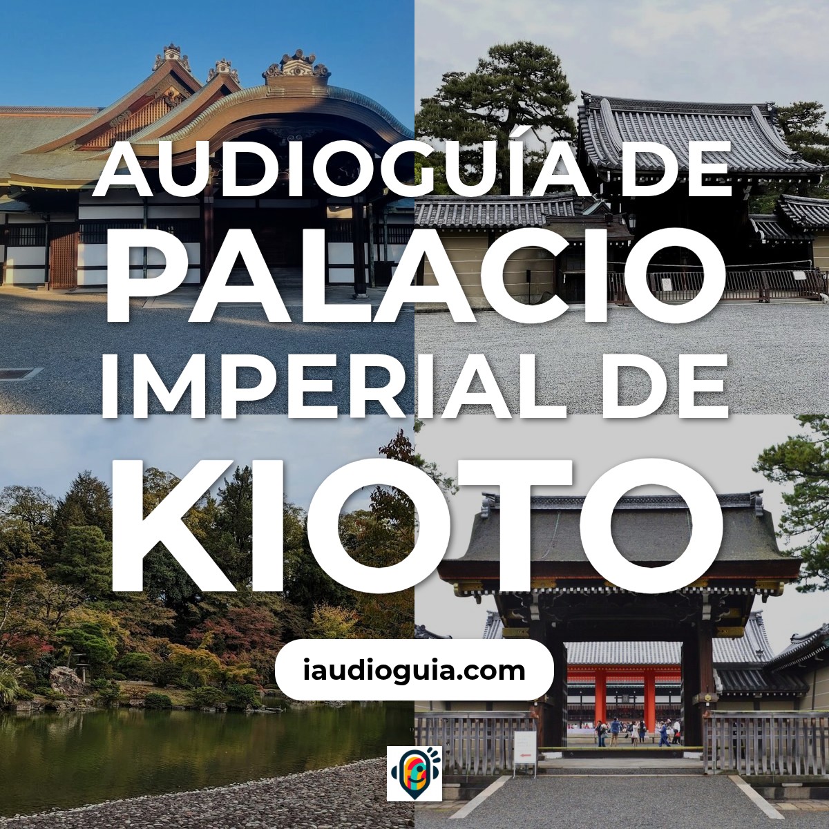 Audioguía de Kioto