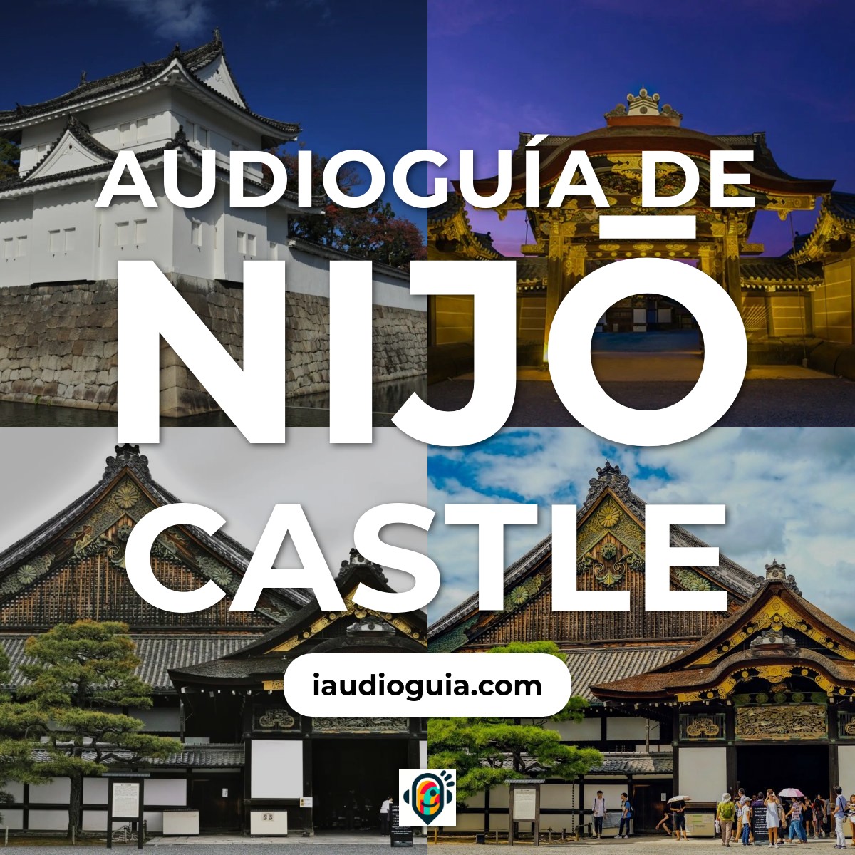 Audioguía de Nijo Castle