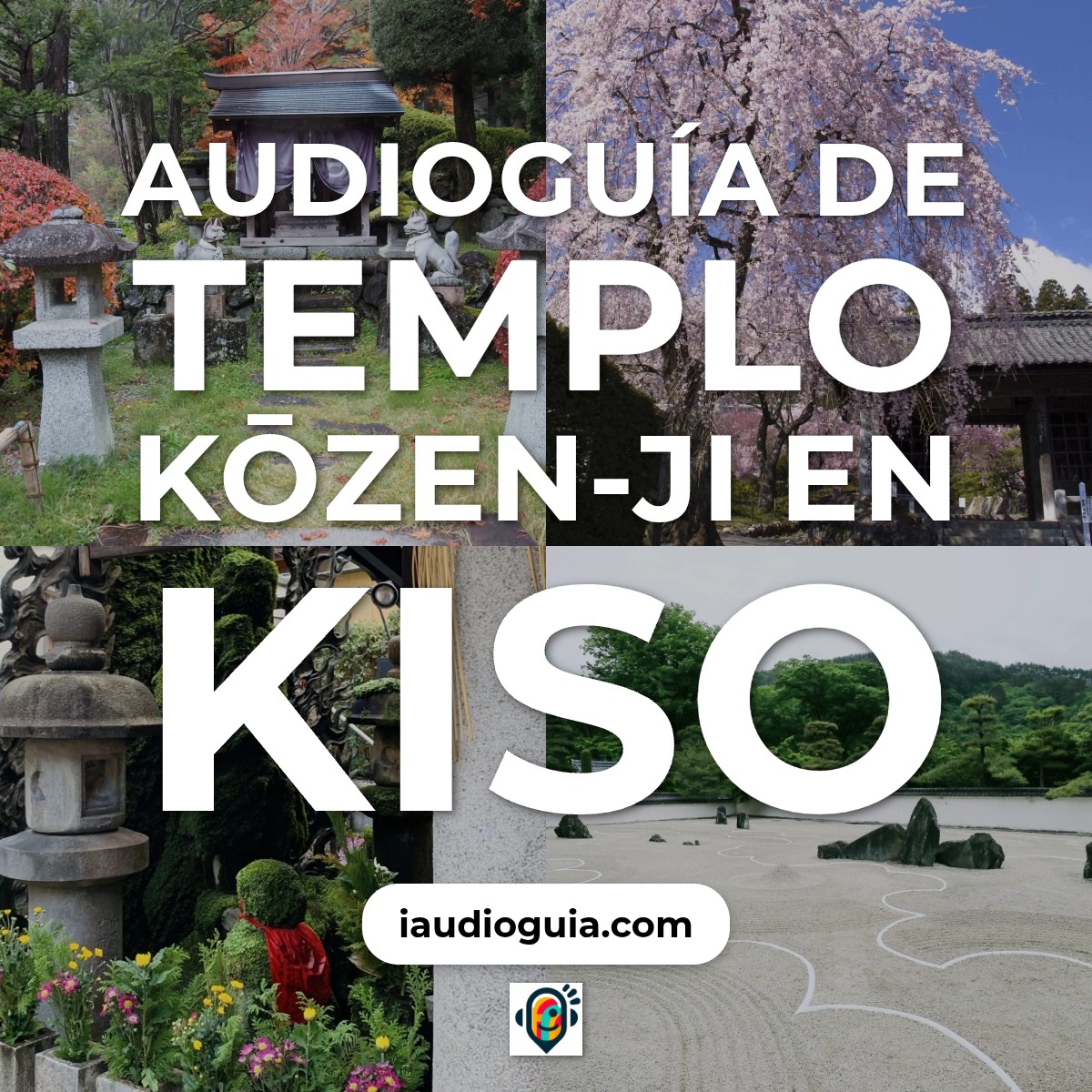 Audioguía de Kiso