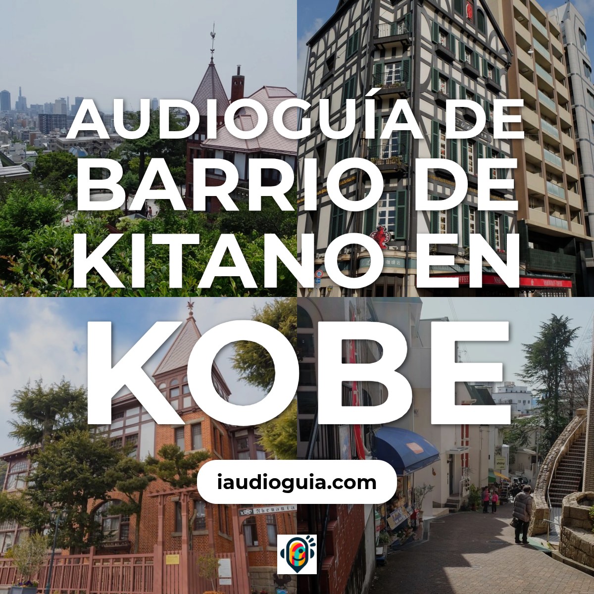 Audioguía de Barrio Kitano
