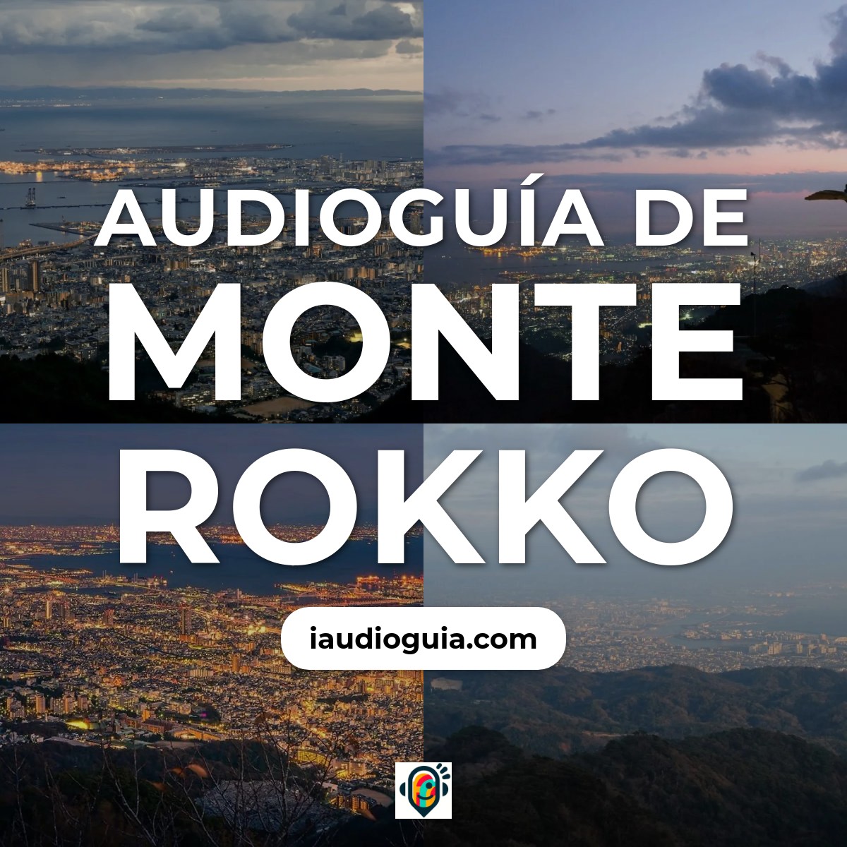 Audioguía de Monte Rokko