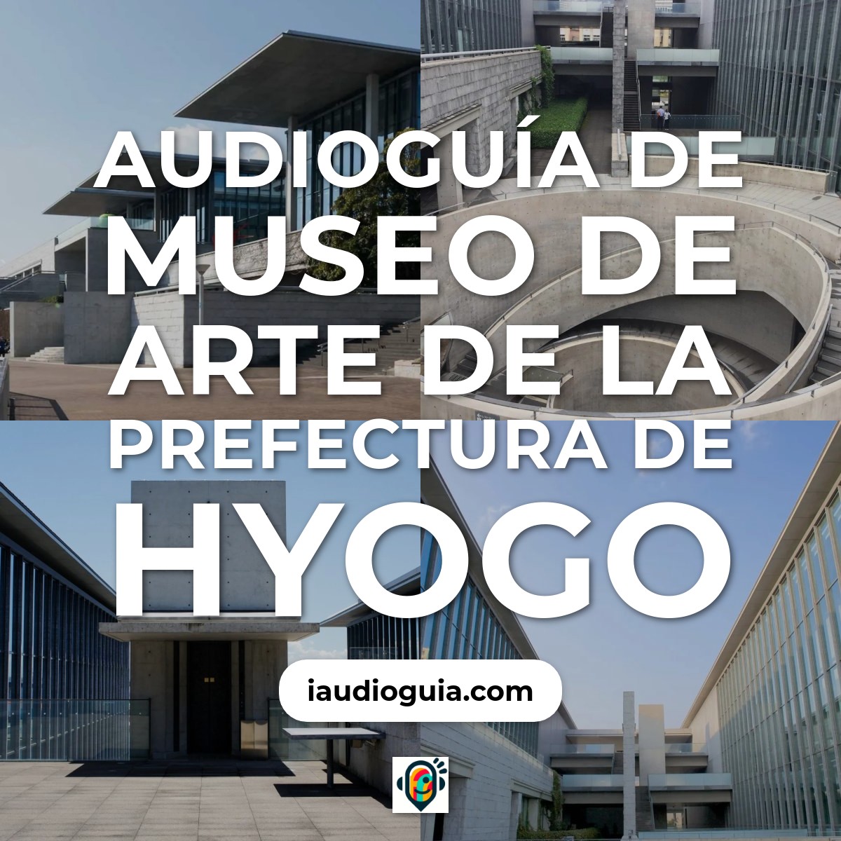 Audioguía de Museo Arte Prefectura Hyogo