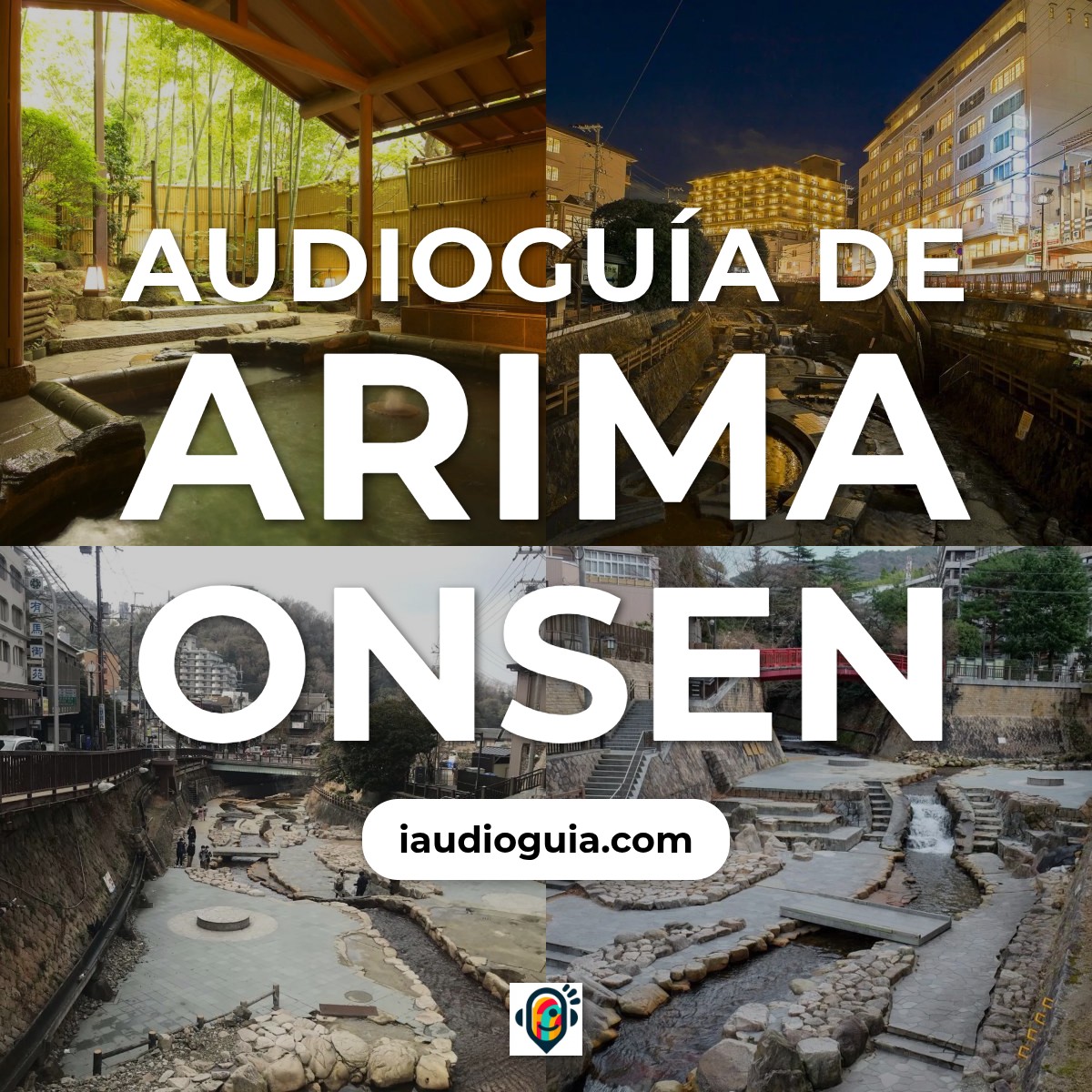 Audioguía de Onsen Arima