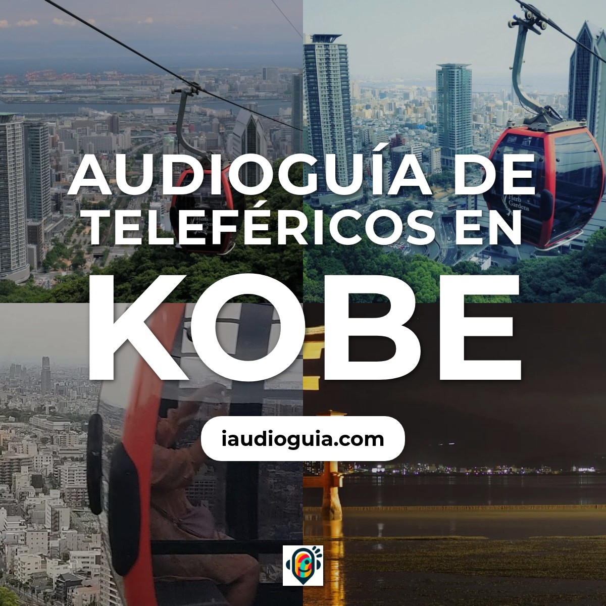 Audioguía de Teleferico S