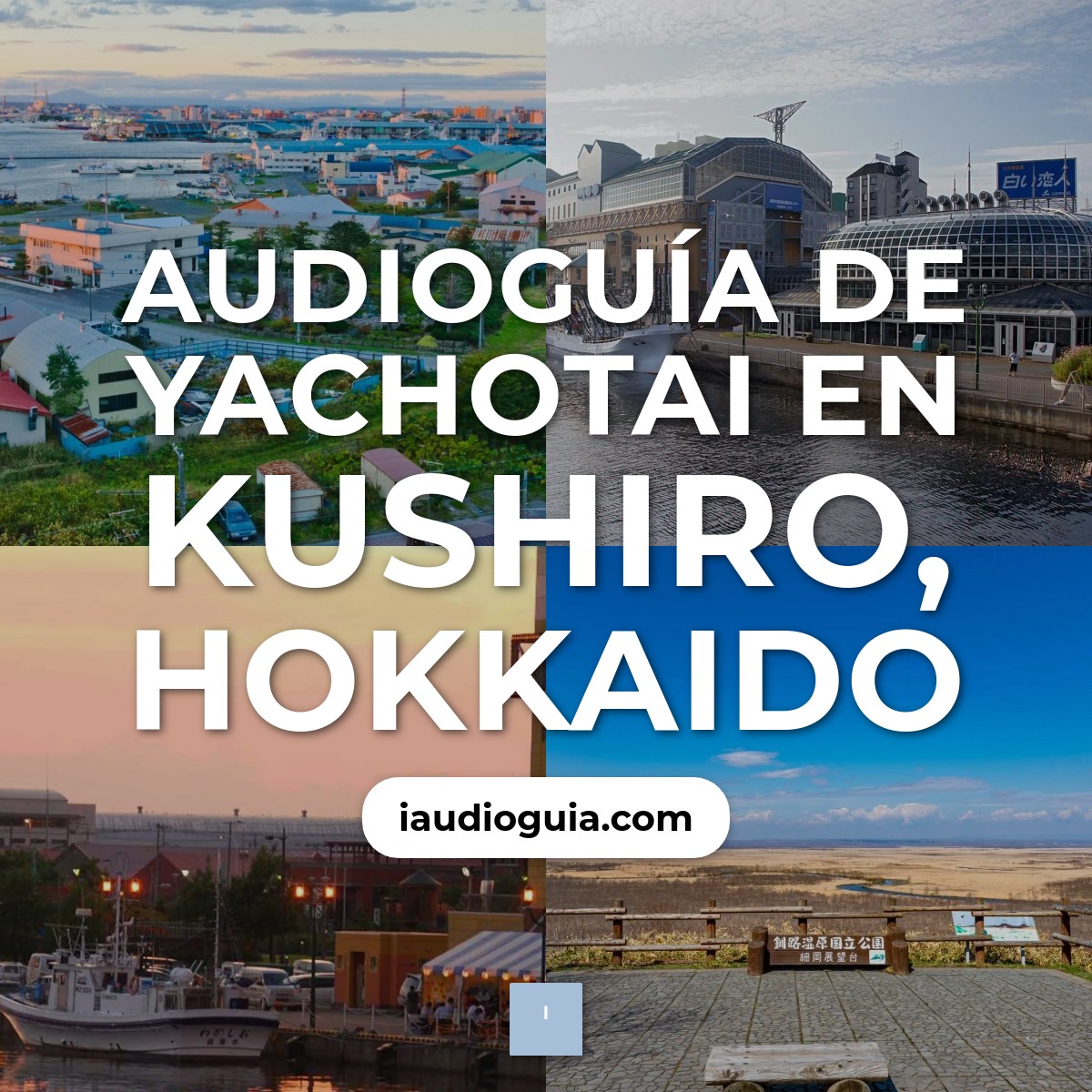 Audioguía de Yachotai
