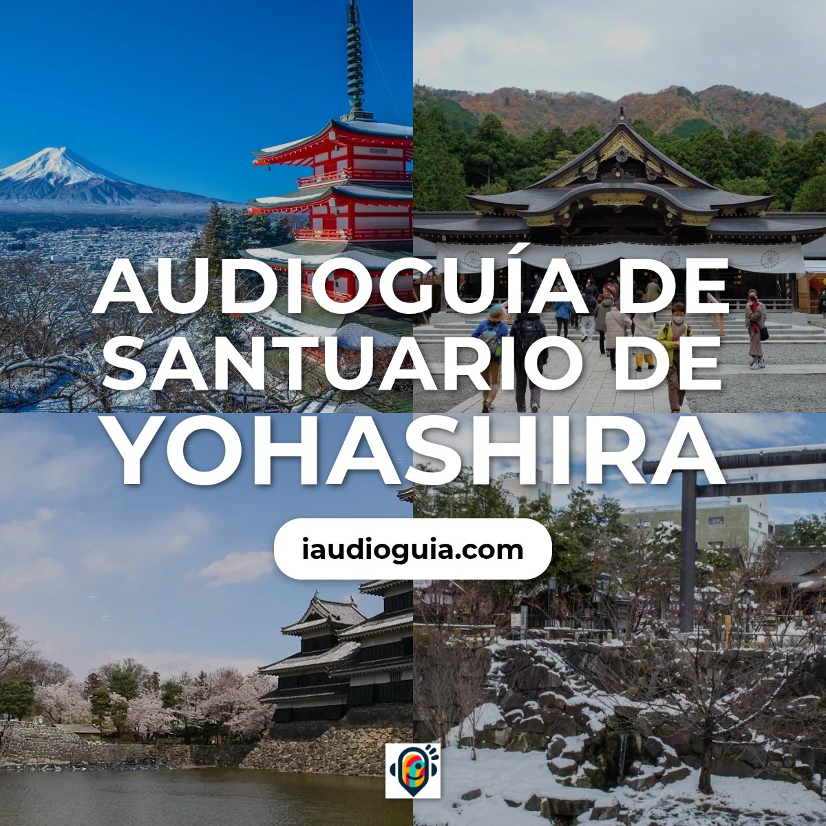 Audioguía de Santuario Yohashira