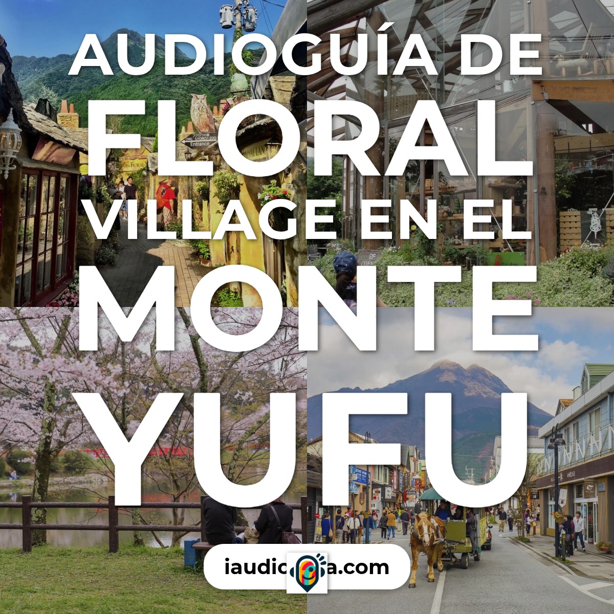 Audioguía de Mount Yufu