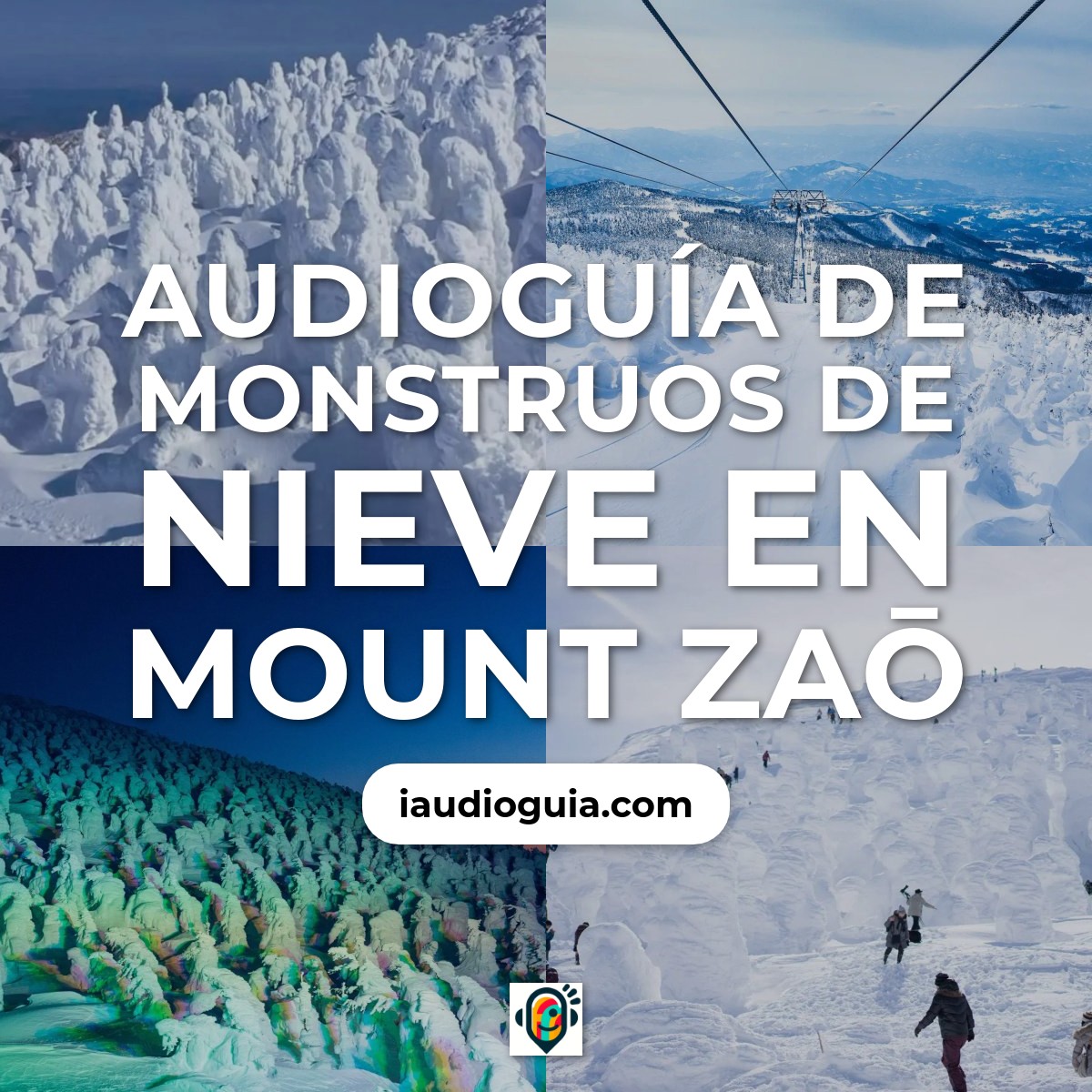 Audioguía de Monstruos Nieve Zao