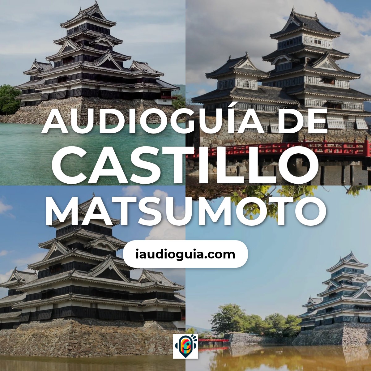 Audioguía de Castillo Matsumoto