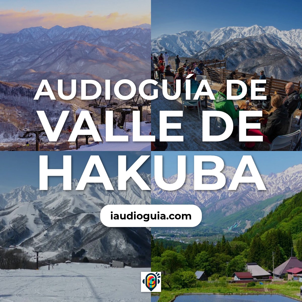 Audioguía de Hakuba Valley