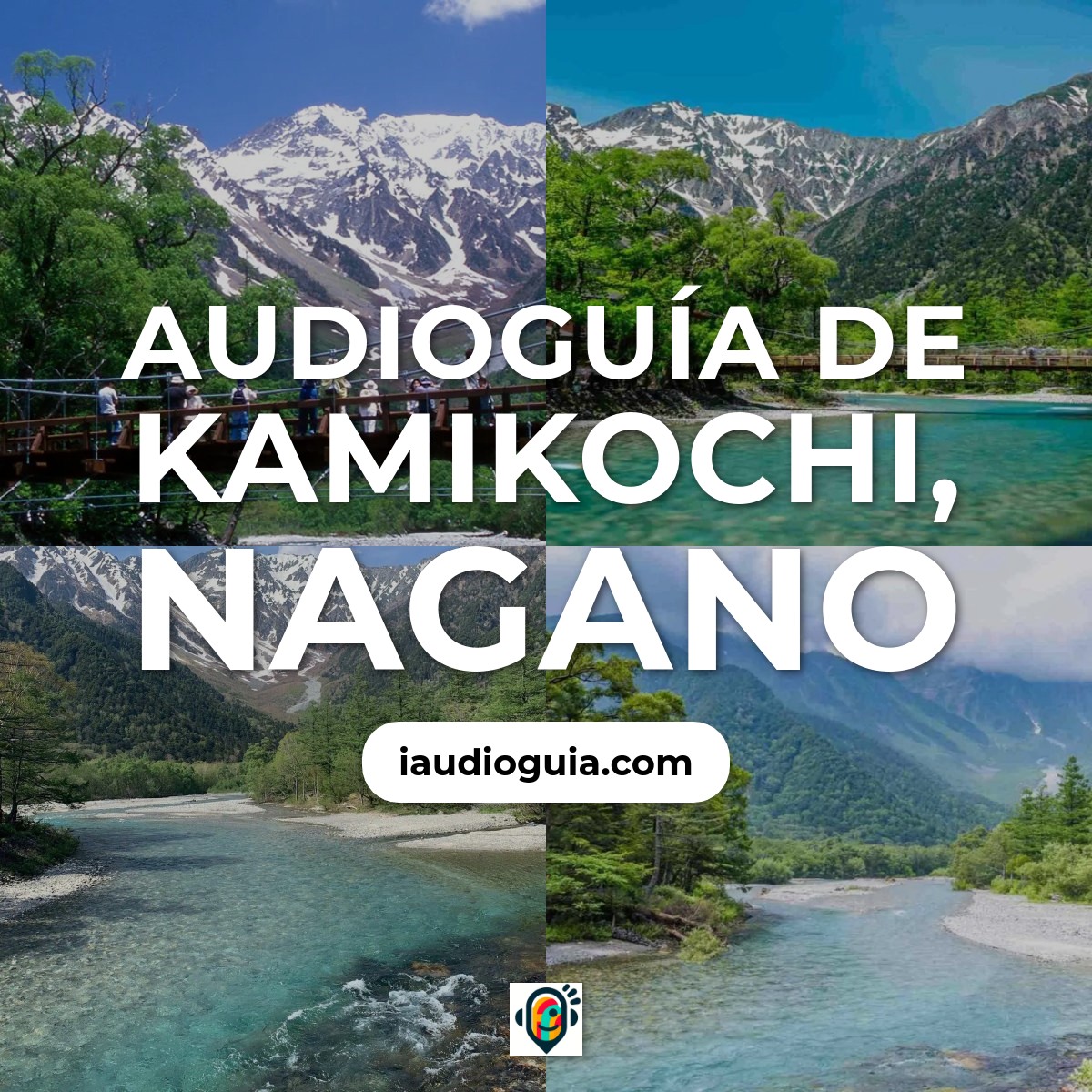 Audioguía de Kamikochi